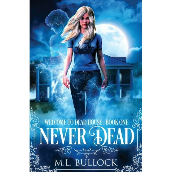 Welcome to Dead House Never Dead, Book 1, (Paperback)