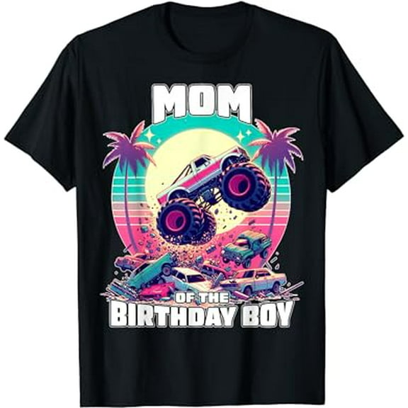 Monster Truck Mom of The Birthday Boy Shirt for Mom Women T-Shirt