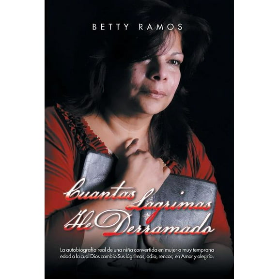 Cuantas Lagrimas He Derramado (Hardcover)