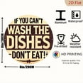 thumbnail image 2 of 1pc _Don't Eat If You Can't Wash Dishes_ Humorous Aluminum Round Sign - 8*8inch_ Vintage-Style Wall Art Plaque for Home, Kitchen, Bar, Cafe, Restaurant, Office, Gym & Library Decor, Kitchen Decor, 2 of 6
