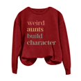 thumbnail image 4 of Red Sweatshirt for Women's Fashion Round Neck Long Sleeved Weird Aunts Built Character Printed Top Hoodie Women Fall Clothes, 4 of 4