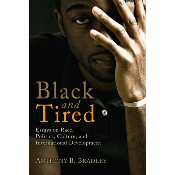 Black and Tired (Paperback)
