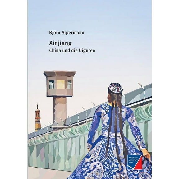 Xinjiang:China und die Uiguren