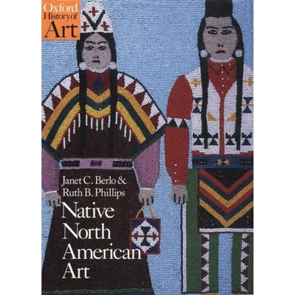 Pre-Owned Native North American Art (Paperback) 0192842188 9780192842183