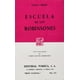 thumbnail image 1 of Escuela de los Robinsones Editorial Porrúa 9789684521742, 1 of 2