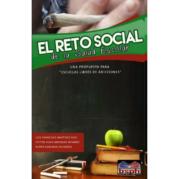 El reto social de la salud escolar (Paperback)