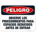 thumbnail image 1 of Danger Confined Space Entry Procedure Before Entering Spanish Sign, OSHA Danger Sign, 18x24 Aluminum, 1 of 1