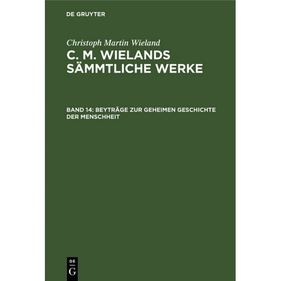 BeytrÃ¤ge Zur Geheimen Geschichte Der Menschheit, (Hardcover)