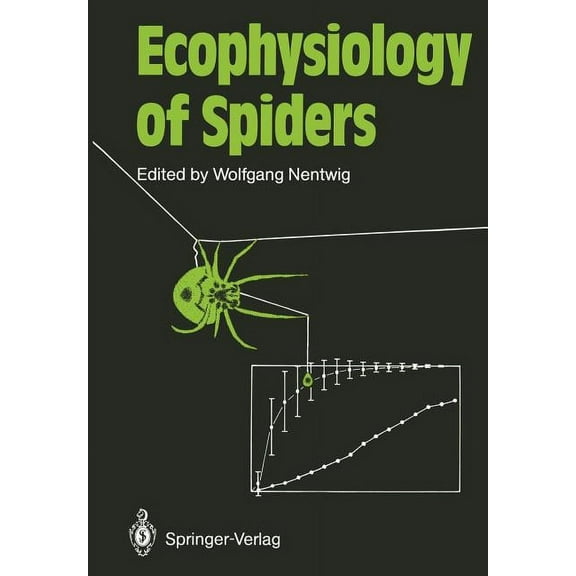 Ecophysiology of Spiders, (Paperback)