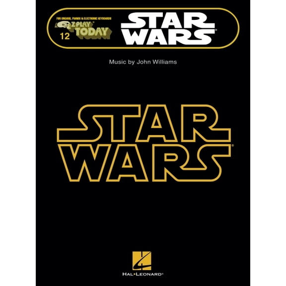 Star Wars: E-Z Play Today Volume 12, (Paperback)
