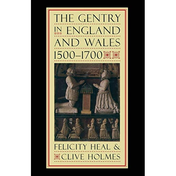 The Gentry in England and Wales, 1500-1700