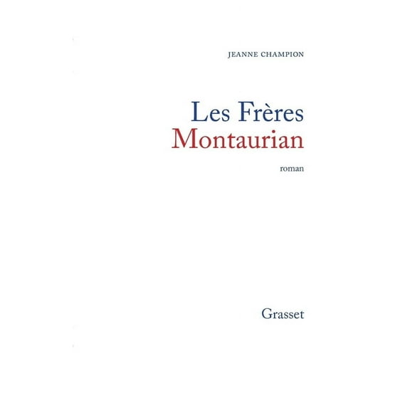 Les frÃ¨res Montaurian, (Paperback)