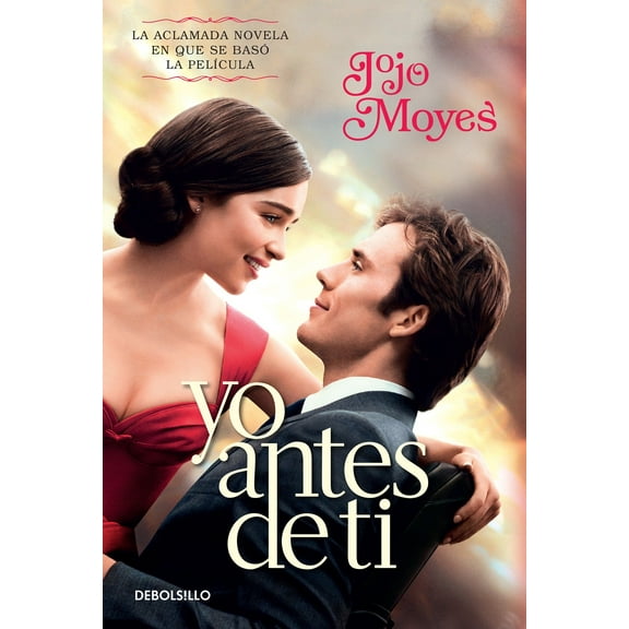 Yo antes de ti / Me Before You (Paperback)