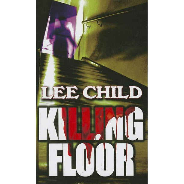 Thorndike Famous Authors Killing Floor Hardcover Walmart Com