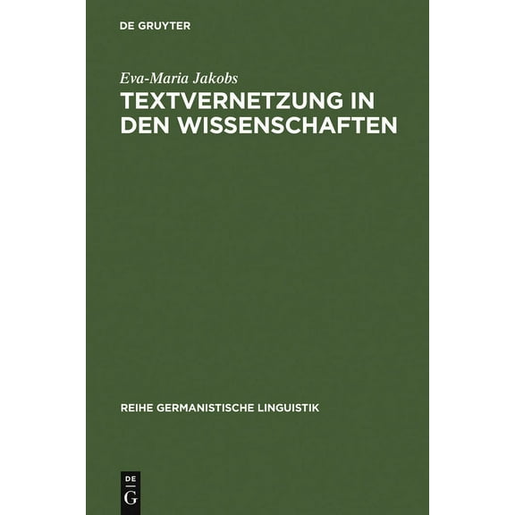Reihe Germanistische Linguistik Textvernetzung in den Wissenschaften, Book 210, (Hardcover)