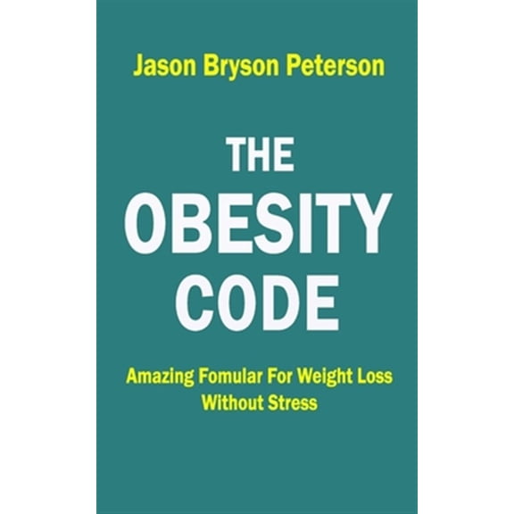 Pre-Owned The Obesity Code: Amazing Formular for Weight Loss Without Stress