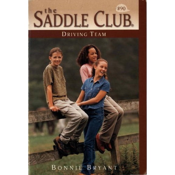 Pre-Owned Driving Team (Saddle Club(R)), 9780553486773, 0553486772, Paperback,