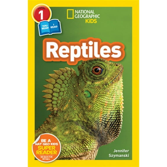 Pre-Owned Reptiles (National Geographic Kids Readers, Level 1/Co-Reader) (Paperback) 142633883X 9781426338830