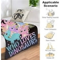 thumbnail image 5 of Just A Girl Who Loves Dinosaurs Blanket Cute Dinosaurs Decor Throw Blanket Gifts for Girls Super Warm Soft Plush Lightweight Fleece Flannel Blanket Winter Bedding Blanket for Kids Adults Women, 5 of 7
