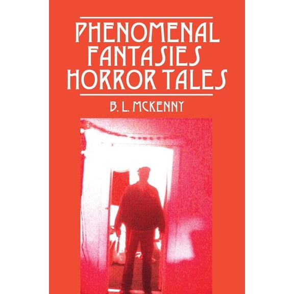 Phenomenal Fantasies, (Paperback)