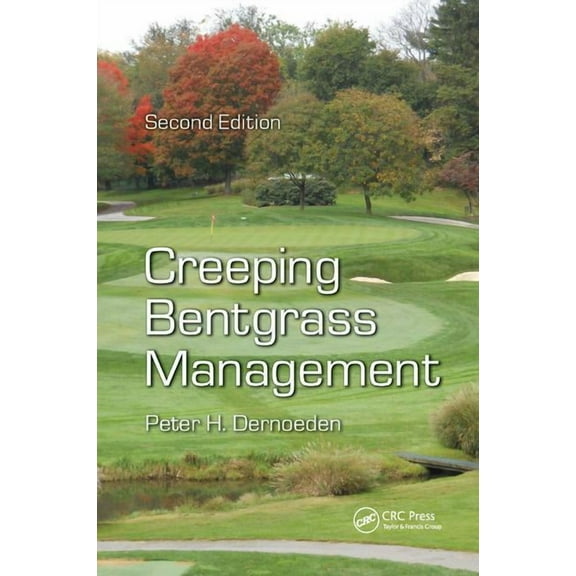 Creeping Bentgrass Management, (Paperback)