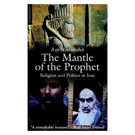 The Mantle of the Prophet, (Paperback)