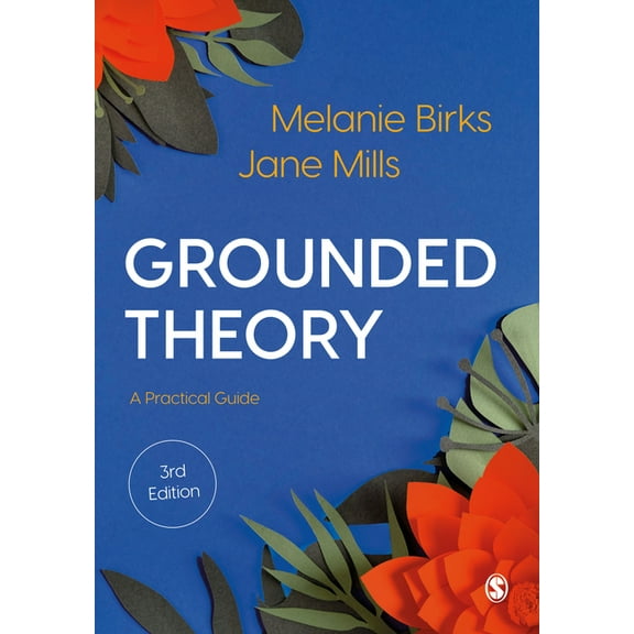 Grounded Theory: A Practical Guide, (Hardcover)