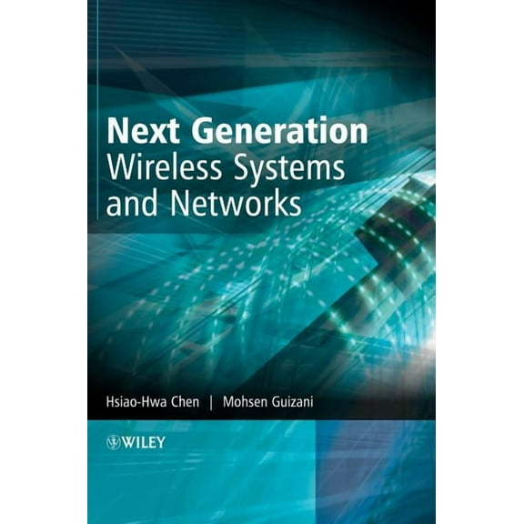 Next Generation Wireless Systems and Networks, (Hardcover)
