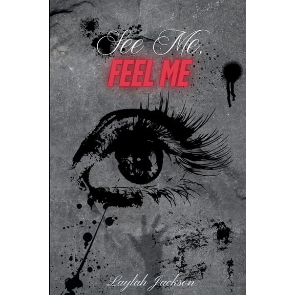 See Me, Feel Me, (Paperback)
