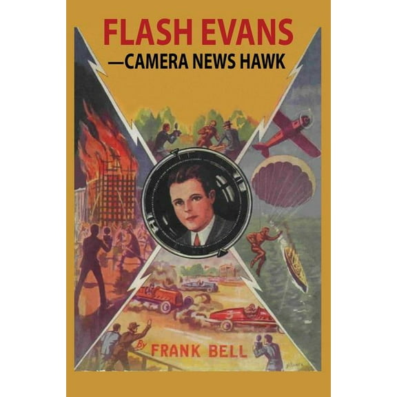 Flash Evans -- Camera News Hawk, (Paperback)