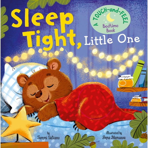 My First Touch and Feel My First Touch and Feel: Sleep Tight, Little One, (Board Book)
