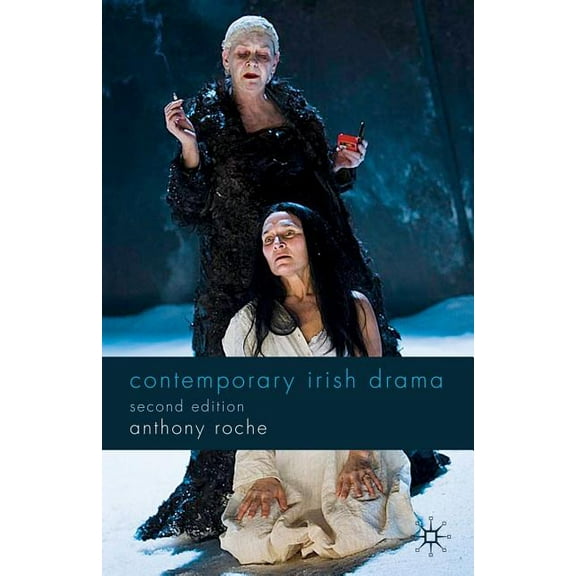 Contemporary Irish Drama: Second Edition, (Paperback)