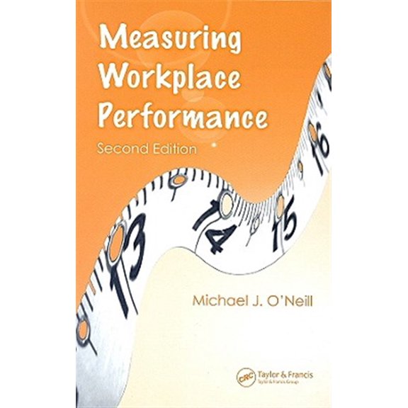 Pre-Owned Measuring Workplace Performance (Hardcover) 0849358019 9780849358012