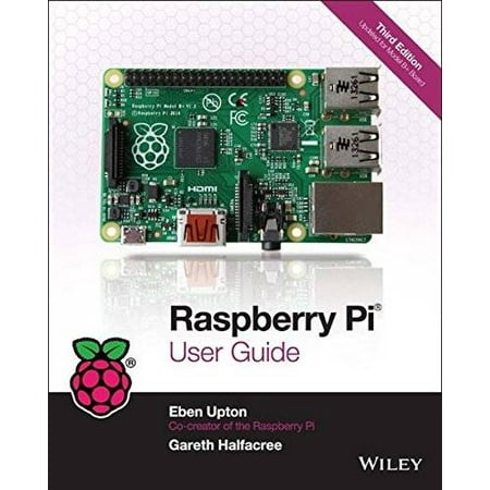 Raspberry Pi User Guide, Pre-Owned (Paperback)