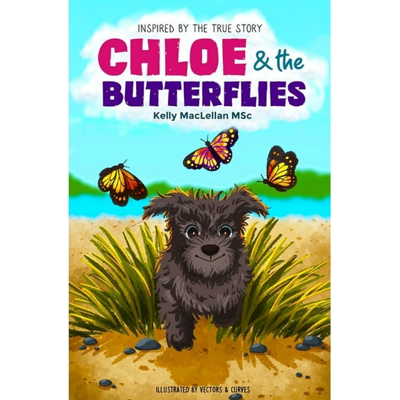 Chloe & the Butterflies, (Paperback)