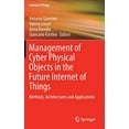 thumbnail image 1 of Management of Cyber Physical Objects in the Future Internet of Things: Methods, Architectures and Applications, 1 of 1