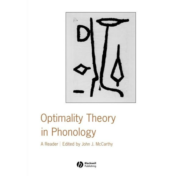 Optimality Theory in Phonology: A Reader (Paperback)