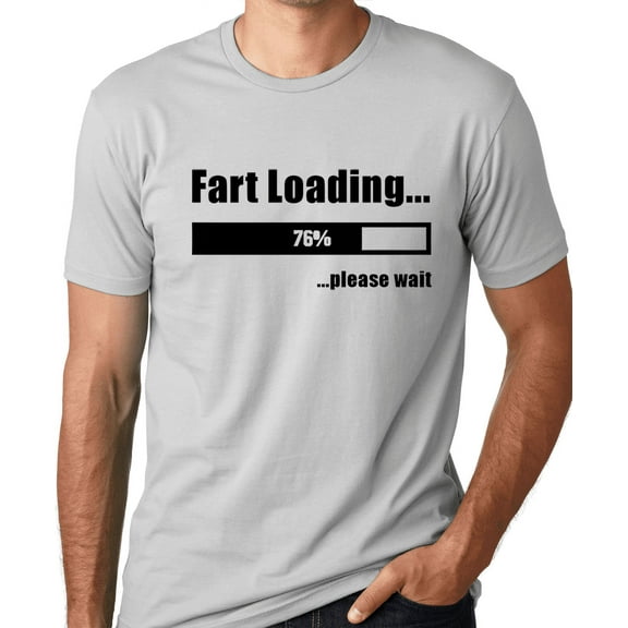 Think Out Loud Apparel Fart Loading Funny T-Shirt Humor Tee Shirt