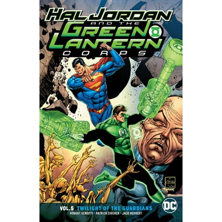 Hal Jordan and the Green Lantern Corps Vol. 5: Twilight of the