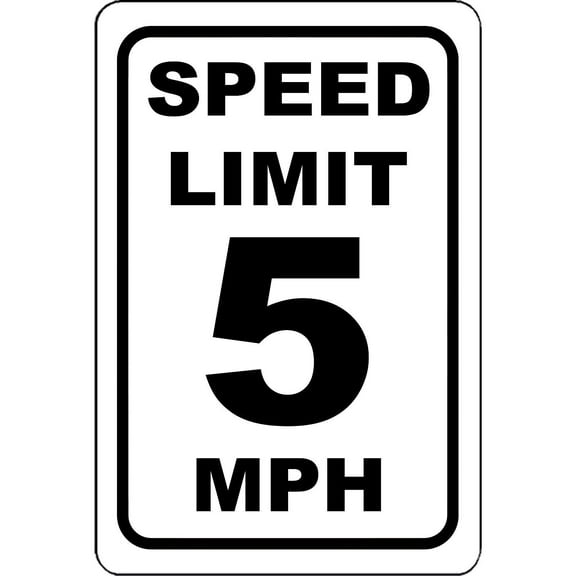 Speed Limit 5 MPH 8" X 12" - Aluminum Metal Sign. slow warning traffic enforced