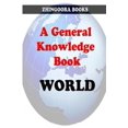 thumbnail image 1 of Pre-Owned General Knowledge Book : World, 1 of 1