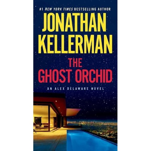 Pre-Owned The Ghost Orchid: An Alex Delaware Novel (Mass Market Paperback) 0593598946 9780593598948