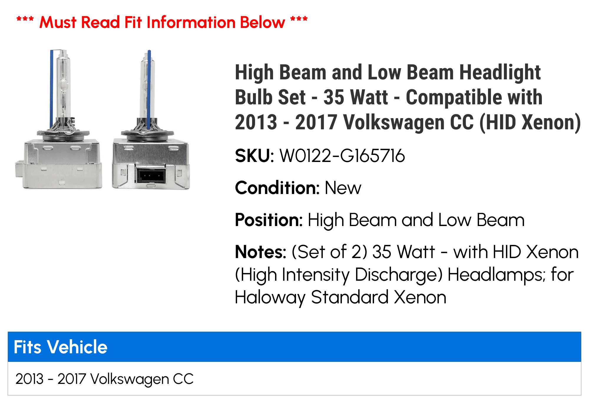 High Beam and Low Beam Headlight Bulb Set - 35 Watt - Compatible with 2013 - 2017 Volkswagen CC (HID Xenon) 2014 2015 2016