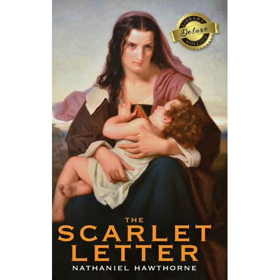 The Scarlet Letter (Deluxe Library Edition) (Hardcover)