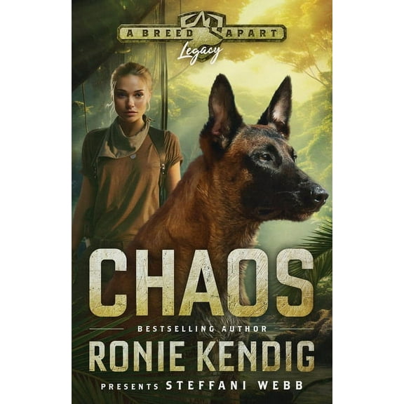 A Breed Apart: Legacy Chaos: A Breed Apart Novel, Book 2, (Paperback)