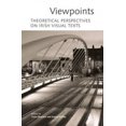 thumbnail image 3 of Viewpoints: Theoretical Perspectives on Irish Visual Texts, 3 of 3