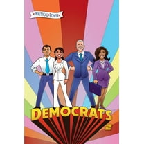 Political Power: Democrats 2: Joe Biden, Kamala Harris, Pete Buttigieg and Alexandria Ocasio-Cortez, (Hardcover)