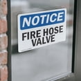 thumbnail image 4 of (2 Pack) Fire Hose Valve OSHA Notice Sign 5 Inch X 3.5 Inch Vinyl Label Decal Sticker Weather Resistant, UV Protected for Workplace, Business, and Construction Site, Made in the USA, 4 of 7
