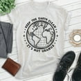 thumbnail image 2 of Keep The Earth Clean It's Not Uranus T-shirt, Unisex Women's Men's Planet Earth Environment Awareness, Heather Ash, Medium, 2 of 6