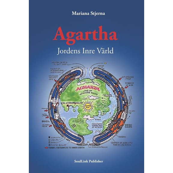 Agartha: Jordens Inre VĂ€rld, (Paperback)
